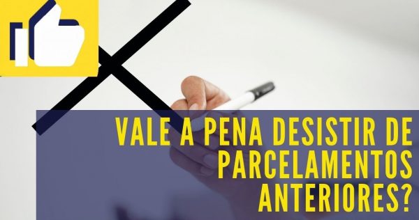 Transação Tributária - Parcelamentos anteriores: vale a pena desistir para entrar na extraordinária? - youtube
