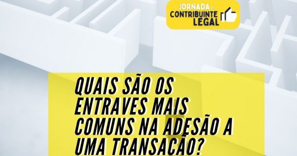 Transação Tributária - Quais são os entraves mais comuns na adesão a uma transação? - youtube